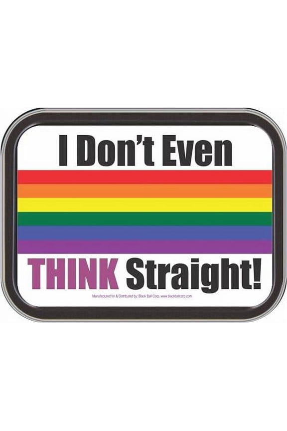 I Don't Even Think Straight Storage Container 4.37" L x 3.5" W x 1" H
