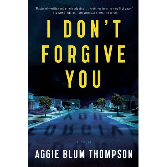 I Don't Forgive You, (Paperback)