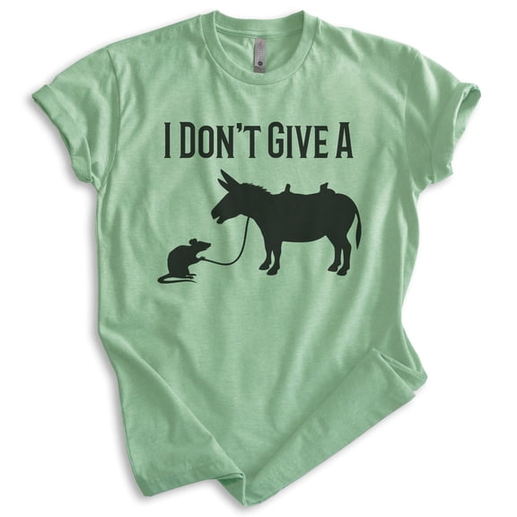 I Don't Give A Rat's T-shirt, Unisex Women's Men's Shirt, Rat Donkey Clever Witty Saying Pun, Heather Apple Green, Large