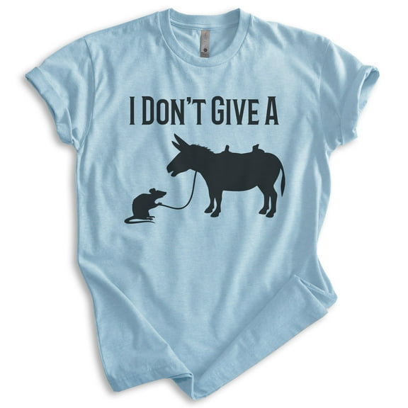I Don't Give A Rat's T-shirt, Unisex Women's Men's Shirt, Rat Donkey Clever Witty Saying Pun, Heather Light Blue, Large