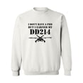 thumbnail image 1 of I Don't Have A PhD Crewneck Sweatshirt, 1 of 3