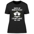 thumbnail image 1 of I Don't Have All Day T-Shirt Women -Image by Shutterstock, Female 3X-Large, 1 of 2