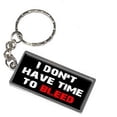 thumbnail image 1 of I Don't Have Time To Bleed Predator Keychain Key Chain Ring, 1 of 1