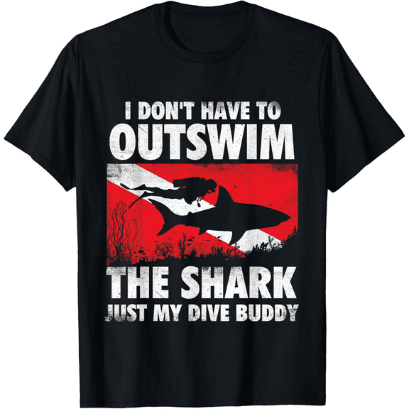 I Don't Have To Outswim The Shark - Scuba Diving Buddy Diver Mens T-Shirt