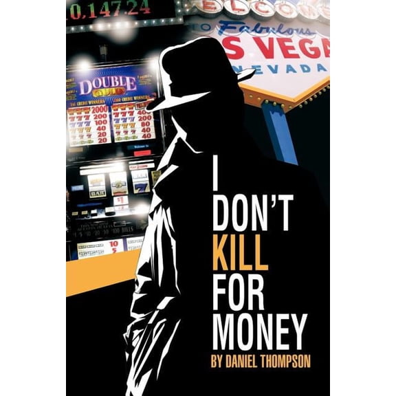I Don?t Kill for Money