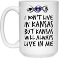 thumbnail image 1 of I Don’t Live In Kansas But Kansas Always Live In Me Coffee Mug 11OZ Coffee Mug, 1 of 1
