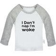 thumbnail image 1 of I Don't Nap I'm Woke Funny T shirt For Baby, Newborn Babies T-shirts, Infant Tops, 0-24M Kids Graphic Tees Clothing (Long Gray Raglan T-shirt, 18-24 Months), 1 of 4