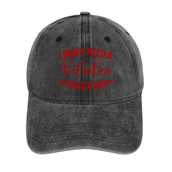 I Don’t Need A Valentine I Need A Nap Charcoal Baseball Cap for Men Women, Adjustable Snapback Hats Cotton Hat