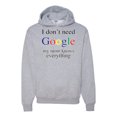 thumbnail image 1 of I Don't Need Google My Mom Knows Everything Unisex Graphic Hoodie Sweatshirt, Heather Grey, X-Large, 1 of 3