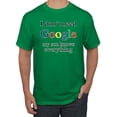 thumbnail image 1 of I Don't Need Google My Son Knows Everything Men's Graphic T-Shirt, Kelly, Small, 1 of 3