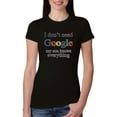 thumbnail image 1 of I Don't Need Google My Son Knows Everything Womens Slim Fit Junior Tee, Black, 2XL, 1 of 3