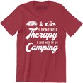 thumbnail image 1 of I Don't Need Therapy I Just Need To Go Camping Camp Gear Summer Mens T-Shirt, 1 of 4