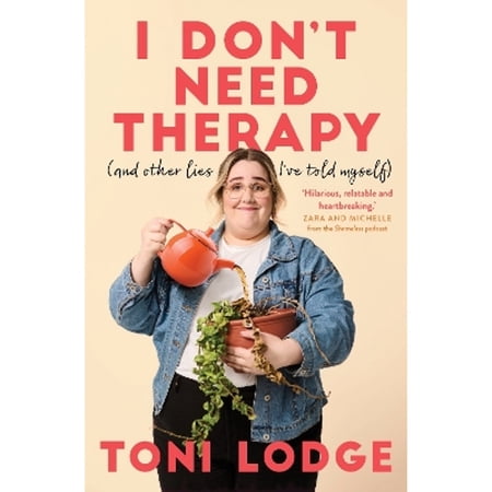 Pre-Owned I Don t Need Therapy: (and other lies I ve told myself) 9781761067693 1761067699 Paperback