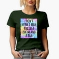thumbnail image 1 of I Don't Need a Man, I Need a Bikini & Tan, Summer Tie Dye Art Merch Gift, Military Green T-Shirt, 2XL, 1 of 5
