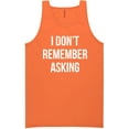 thumbnail image 1 of I Don't Remember Asking Neon Tank Top, 1 of 1