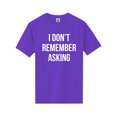 thumbnail image 1 of I Don't Remember Asking Short Sleeve Neon Tee, 1 of 1