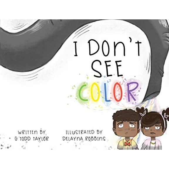 Pre-Owned I Don't See Color Paperback