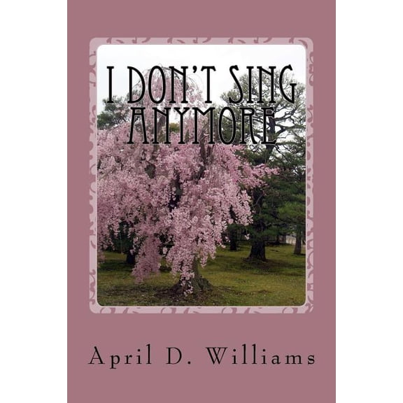 I Don't Sing Anymore, (Paperback)
