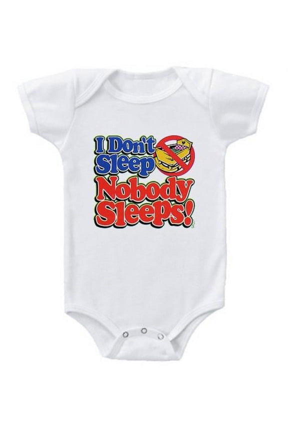 I Don't Sleep Nobody Sleeps Baby Romper