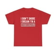 thumbnail image 1 of I Don't Snore I Dream I'm a Motorcycle Shirt - Funny Biker Gift - ID: 460, 1 of 7