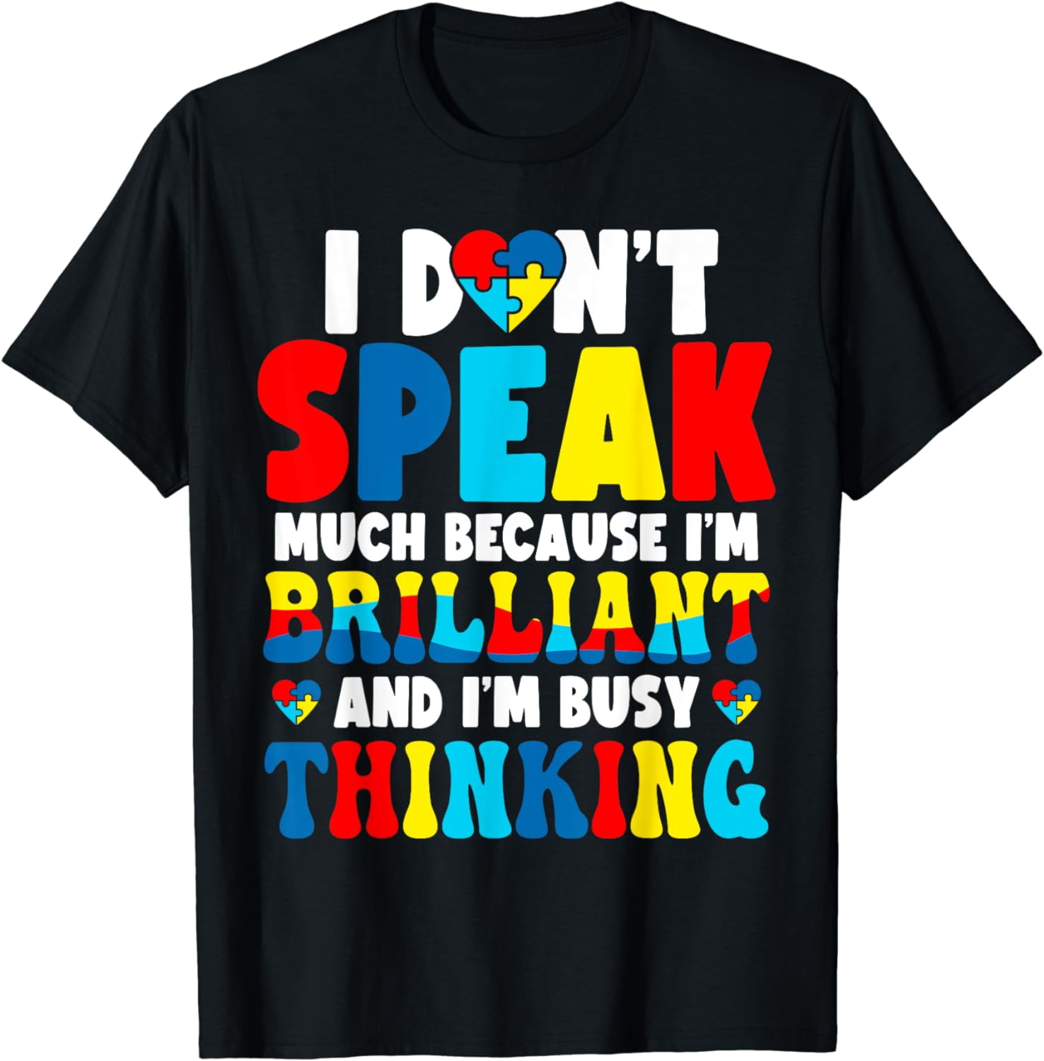 I'm Brilliant And I'm Busy Thinking T Shirt - Autism Kids I'm Brilliant And I'm Busy Thinking T Shirt - Autism Kids