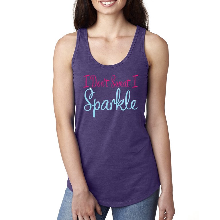 I Don't Sweat I Sparkle Quote Fashion Ladies Racerback Tank Top, Purple  Rush, X-Large