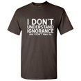 thumbnail image 1 of I Don't Understand Ignorance and I Don't Want to Novelty Graphic Tees Men Funny Sarcastic T Shirt, 1 of 5