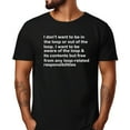 thumbnail image 1 of I Don't Want To Be In The Loop T-Shirt, 1 of 5