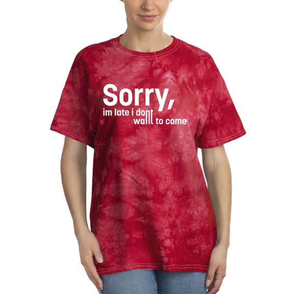 I Don't Want To Come Tie Dye Crystal Women -Image by Shutterstock, Female Small