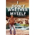 thumbnail image 1 of Pre-Owned I Don't Whether Myself Paperback, 1 of 1