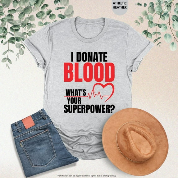 I Donate Blood Shirt, Blood Donation Awareness Shirt, Blood Donation Shirt, Donate Blood Shirt, Give Blood Save Lives Tee, Phlebotomist Gift