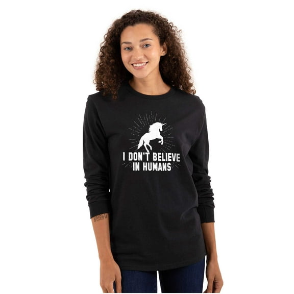 I Dont Believe in Humans Unicorn Women's Long Sleeve T Shirt Brisco Brands X