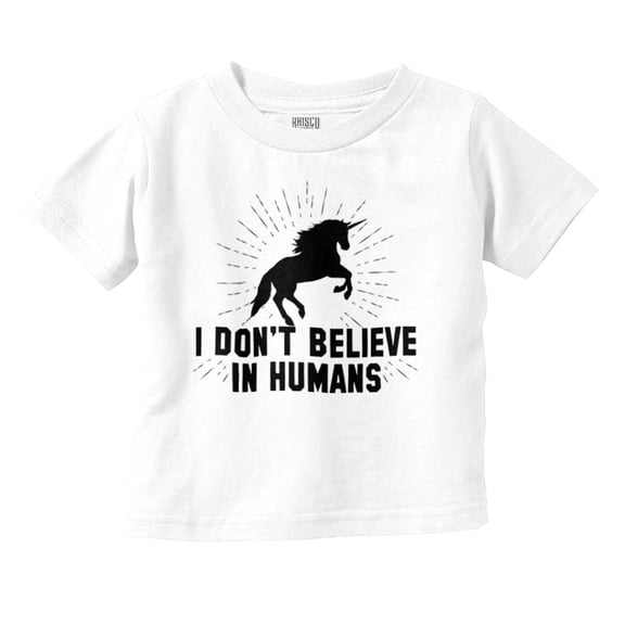 I Dont Believe in Humans Unicorn Youth T Shirt Tee Girls Infant Toddler Brisco Brands 24M
