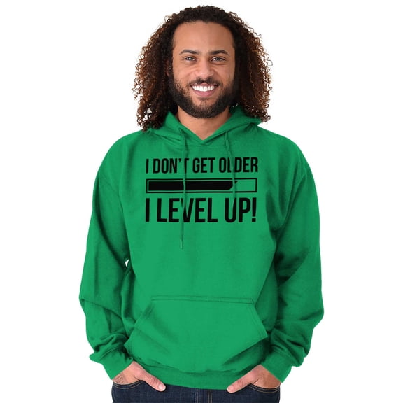 I Dont Get Older I Level Up Gamer Hoodie Sweatshirt Women Men Brisco Brands M