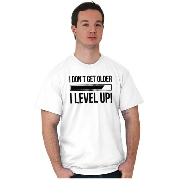 I Dont Get Older I Level Up Gamer Men's Graphic T Shirt Tees Brisco Brands L