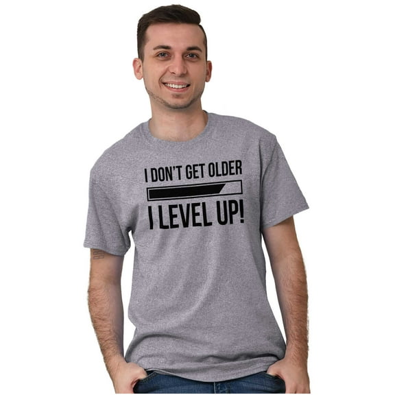 I Dont Get Older I Level Up Gamer Men's Graphic T Shirt Tees Brisco Brands S