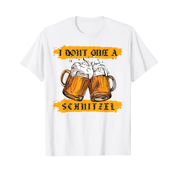 I Dont Give A Schnitzel | Oktoberfest Shirt Funny White T-Shirt Short Sleeve Tee