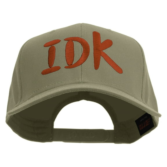 I Dont Know Embroidered Solid Cotton Twill Pro Style Cap - Khaki OSFM