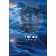 I Dont Know, (Paperback)