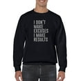 thumbnail image 1 of I Dont Make Excuses, But Results Sweatshirt Men -GoatDeals Designs, Male x-Large, 1 of 4