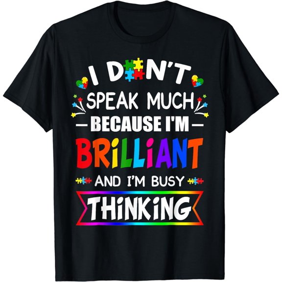 I Dont Speak Much Brilliant Autism Autistic Boys Girl Puzzle T-Shirt