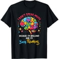 thumbnail image 1 of I Dont Speak Much Brilliant Autism Autistic Boys Girls T-Shirt, 1 of 4
