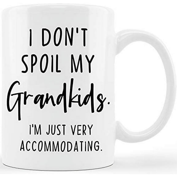 I Dont Spoil My Grandkids Christmas Mothers Fathers Day Gag Gift Grandma Grandpa from Daughter Son Granddaughter Grandson Grandkids Birthday Gifts for Gramps Nana Gigi Novelty Mug Cup