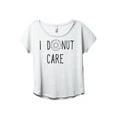thumbnail image 1 of I Donut Care Women's Fashion Slouchy Dolman T-Shirt Tee Heather White X-Large, 1 of 3