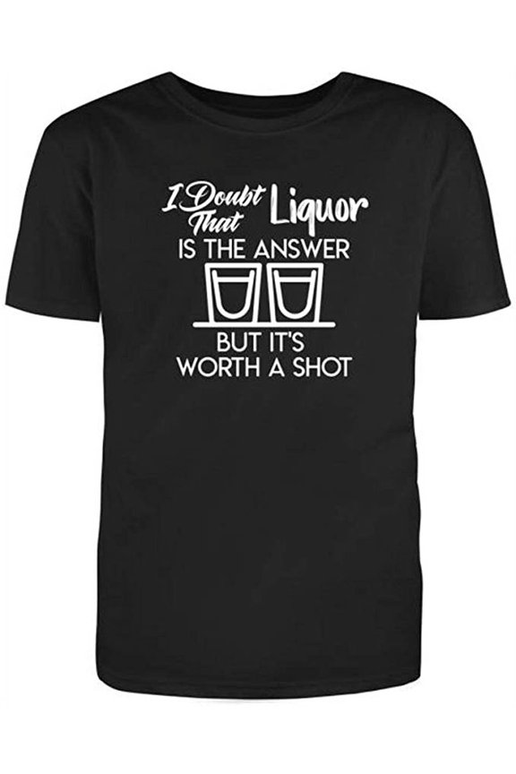 I Doubt That Li**** is The Answer. But It's, Novelty Funny T Shirt Black Medium