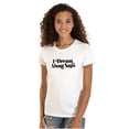 thumbnail image 1 of I Dream About Naps Lazy Day Womens Slim Fit Graphic Tee Brisco Brands M, 1 of 5
