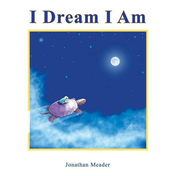 I Dream I Am (Hardcover)