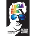 thumbnail image 1 of I Dream In Autism (Paperback) by Richard Maguire, 1 of 1