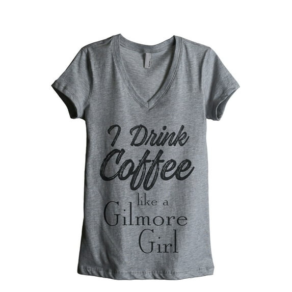 I Drink Coffee Like A Gilmore Girl Women's Fashion Relaxed V-Neck T-Shirt Tee Heather Grey Small