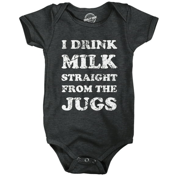 I Drink Milk Straight From The Jugs Baby Bodysuit Funny Breast Feeding Jumper for Infants